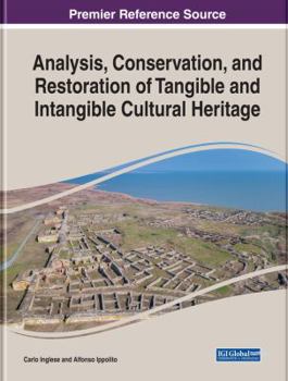 Hardcover Analysis, Conservation, and Restoration of Tangible and Intangible Cultural Heritage Book