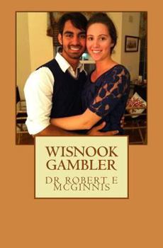 Paperback Wisnook Gambler: Wisnook Series Book