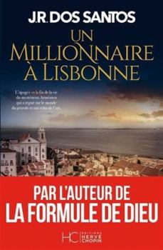 Um Milionário em Lisboa - Book #2 of the Kaloust Sarkisian