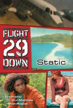 Static #1 (Flight 29 Down) - Book #1 of the Flight 29 Down