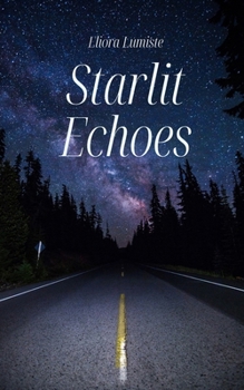 Paperback Starlit Echoes Book