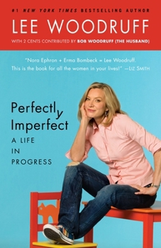 Paperback Perfectly Imperfect: A Life in Progress Book