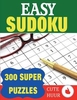 Paperback Easy Sudoku: 300 Super Puzzles [Large Print] Book