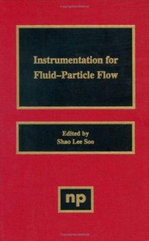 Hardcover Instrumentation for Fluid Particle Flow Book