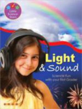 Light & Sound (Check It Out!)