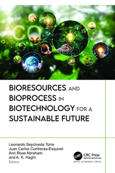 Hardcover Bioresources and Bioprocess in Biotechnology for a Sustainable Future Book