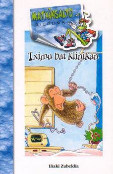 Paperback Tximu Bat Klinikan [Basque] Book
