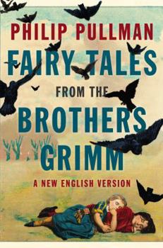 Hardcover Fairy Tales from the Brothers Grimm: A New English Version Book