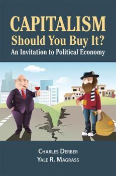 Hardcover Capitalism: Should You Buy it?: An Invitation to Political Economy Book