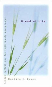Paperback Bread of Life: Lenten Reflections for Individuals and Groups Book