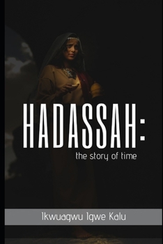 Paperback Hadassah: The story of time Book