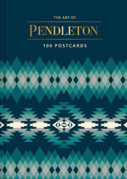 Card Book The Art of Pendleton Postcard Box: 100 Postcards Book
