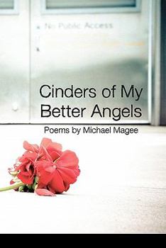 Paperback Cinders of My Better Angels Book