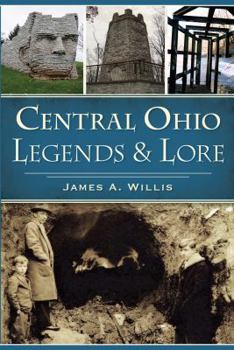 Paperback Central Ohio Legends & Lore Book