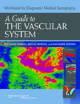 Paperback Guide to the Vascular System (Workbook) Book