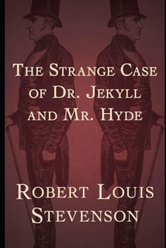 Paperback The Strange Case Of Dr. Jekyll And Mr. Hyde: The Annotated Version Book