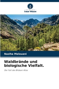Paperback Waldbrände und biologische Vielfalt. [German] Book
