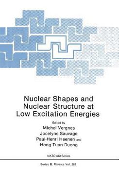 Paperback Nuclear Shapes and Nuclear Structure at Low Excitation Energies Book