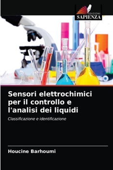 Paperback Sensori elettrochimici per il controllo e l'analisi dei liquidi [Italian] Book