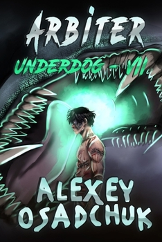 Paperback Arbiter (Underdog Book #7): LitRPG Series Book