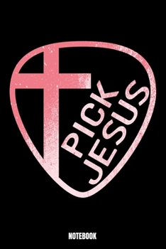 Pick Jesus Notebook: God Notebook, Planner, Journal, Diary, Planner, Gratitude, Writing, Travel, Goal, Bullet Notebook | Size 6 x 9 | 110 Checkered ... family and friends is a faithful person t