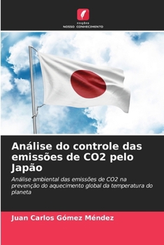 Análise do controle das emissões de CO2 pelo Japão (Portuguese Edition)