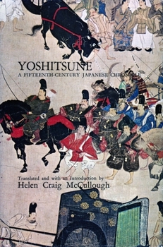 Hardcover Yoshitsune: A Fifteenth-Century Japanese Chronicle Book