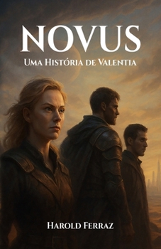 Paperback Novus: Uma História de Valentia - Parte 1 (Edição Internacional) [Portuguese] Book
