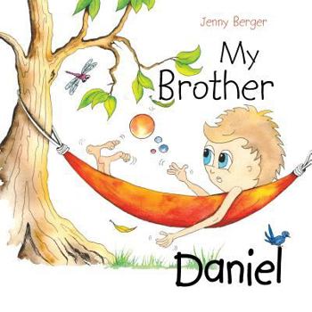 Paperback My Brother Daniel Book