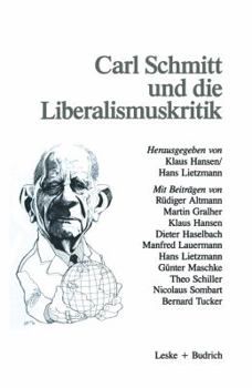 Paperback Carl Schmitt Und Die Liberalismuskritik [German] Book