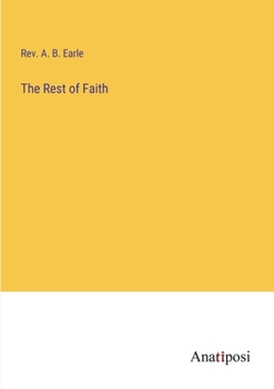 Paperback The Rest of Faith Book