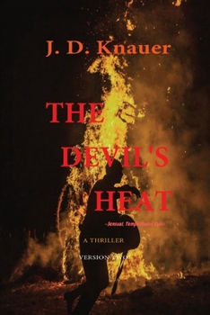 Paperback The Devil's Heat: A Thriller Book