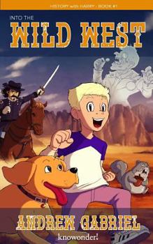 Paperback Into the WILD WEST Book