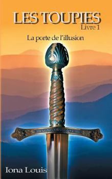 Paperback Les toupies 1: La porte de l'illusion [French] Book
