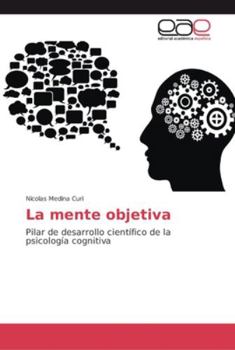 Paperback La mente objetiva [Spanish] Book