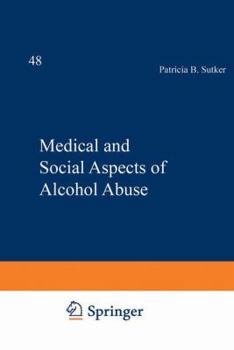 Hardcover Medical and Social Aspects of Alcohol Abuse Book