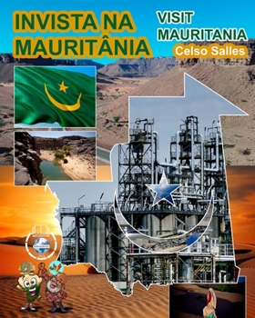 Paperback INVISTA NA MAURITÂNIA - Visit Mauritania - Celso Salles: Coleção Invista em África [Portuguese] Book