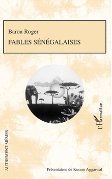 Paperback Fables sénégalaises [French] Book