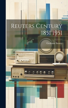 Hardcover Reuters Century 1851 1951 Book