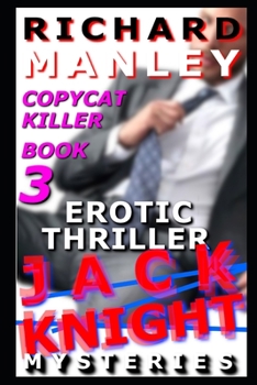 Paperback Jack Knight: Copycat Killer Part 3 Book