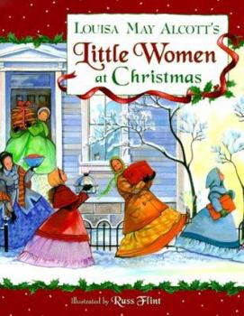 Hardcover Louisa May Alcott's Little Women at Christmas Book