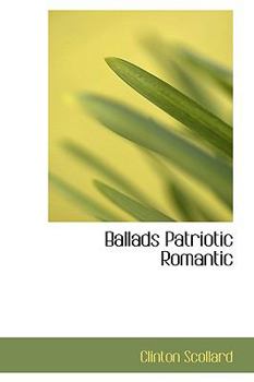 Paperback Ballads Patriotic Romantic Book
