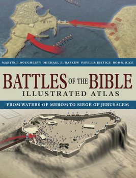 Hardcover Battles of the Bible Illustrated Atlas Book