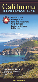 California, The Golden State, Recreation Map, 2022 Edition (Benchmark Recreation Maps)