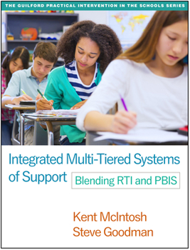 Paperback Integrated Multi-Tiered Systems of Support: Blending Rti and Pbis Book