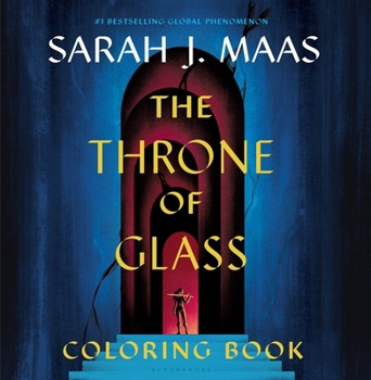 The Throne of Glass Coloring Book