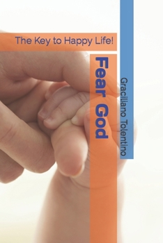 Paperback Fear God: The Key to Happy Life! [Portuguese] Book