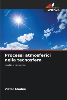 Paperback Processi atmosferici nella tecnosfera [Italian] Book