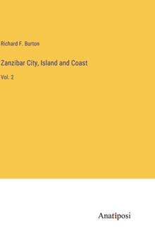 Hardcover Zanzibar City, Island and Coast: Vol. 2 Book