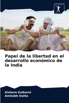 Paperback Papel de la libertad en el desarrollo económico de la India [Spanish] Book